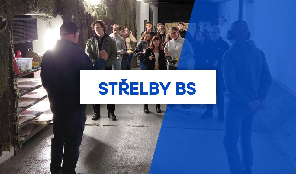 Střelby BS1 a BS2 Střelby BS1 a BS2