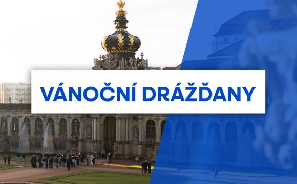 Vánoční výjezd do Drážďan