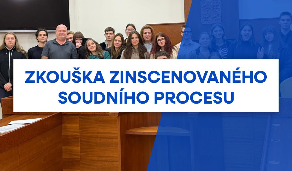 Zkouška zinscenovaného soudního procesu Zkouška zinscenovaného soudního procesu