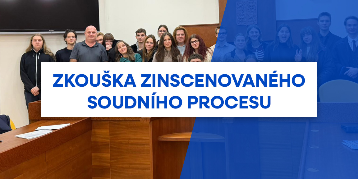 Zkouška zinscenovaného soudního procesu Zkouška zinscenovaného soudního procesu