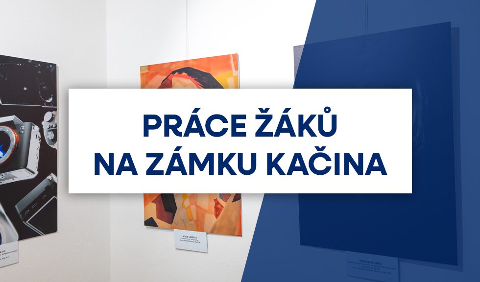 Práce našich žáků vystaveny na zámku Kačina
