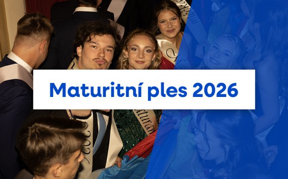 Maturitní ples 2026 Maturitní ples 2026