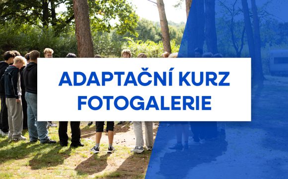 Fotogalerie z adaptačního kurzu