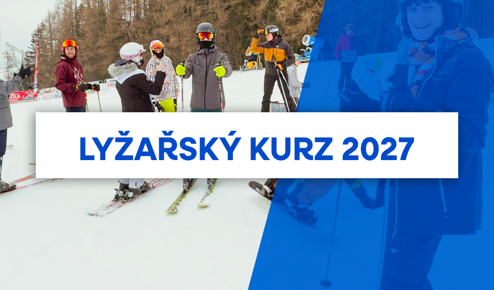 LYŽAŘSKÝ KURZ 2027 LYŽAŘSKÝ KURZ 2027